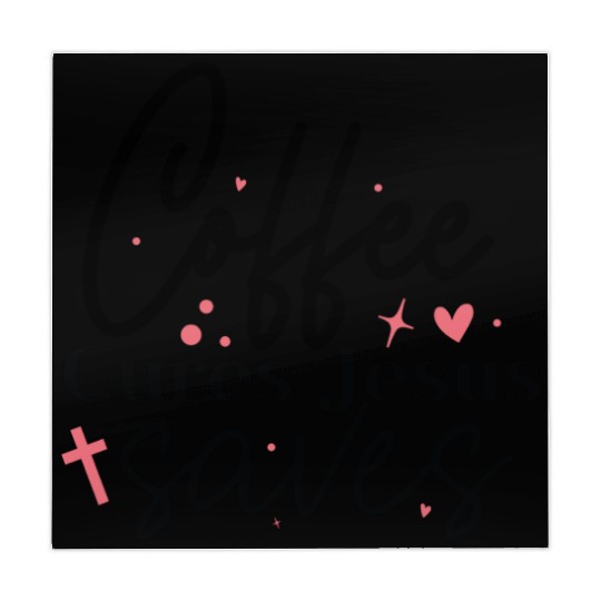 Coffee cures Jesus saves Mahjong Mats