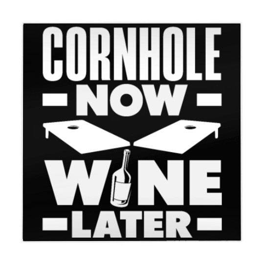 Cornhole Now Wine Later Fun Game Vibes Mahjong Mats