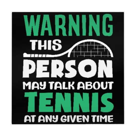 Warning You May Talk About Tennis Anytime Mahjong Mats
