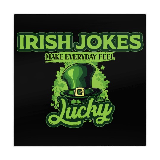 Irish Jokes Make Everyday Feel Lucky St Patricks Mahjong Mats