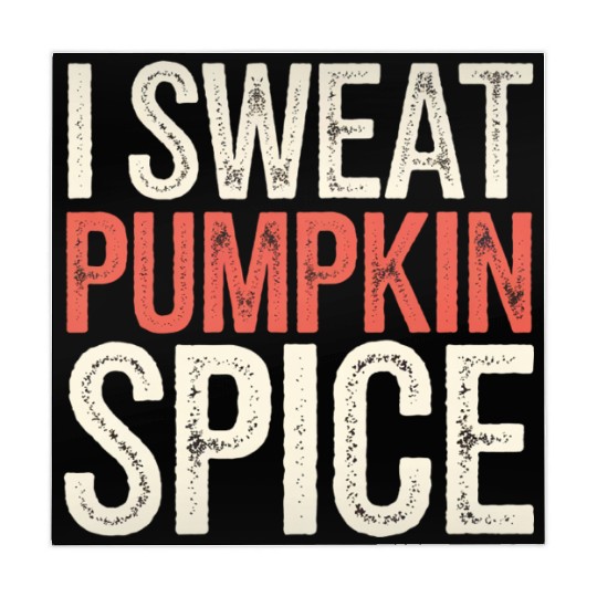 I Sweat Pumpkin Spice 4 Mahjong Mats