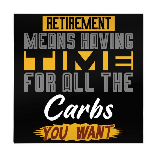Retirement Means Having Time For All The Carbs Mahjong Mats