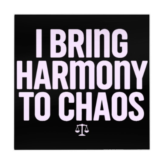 Libra Zodiac I Bring Harmony To Chaos Mahjong Mats