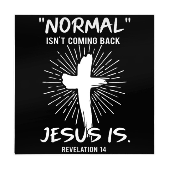 Normal Isn't Coming Back Jesus Is Happy Easter Mahjong Mats