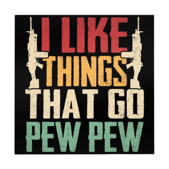 I Like Things That Go Pew Pew for Firearms Enthusi Mahjong Mats