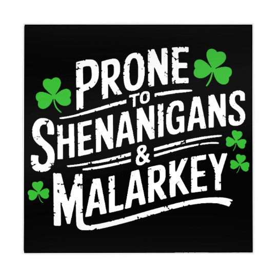 Prone To Shenanigans & Malarkey St Patrick's Day Mahjong Mats
