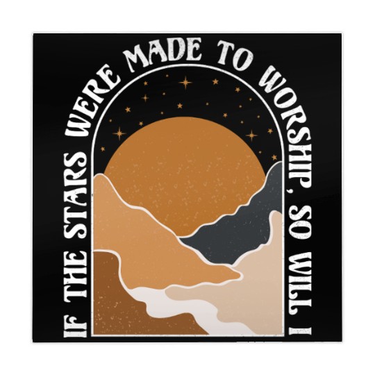 If The Stars Were Made To Worship So Will I Mahjong Mats