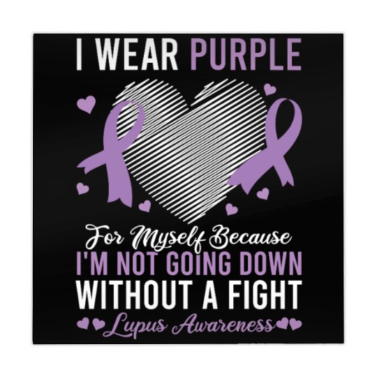 I Wear Purple For Myself Lupus Awareness Mahjong Mats