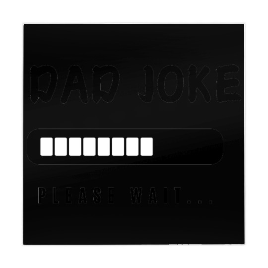 Dad joke loading funny Design Mahjong Mats