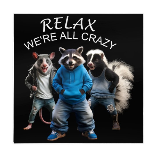 RELAX, WE'RE ALL CRAZY, STREET CATS PREPPY Mahjong Mats