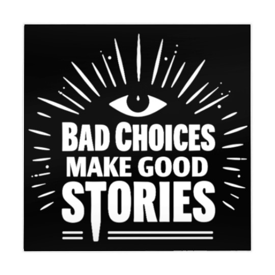 Bad Choices Make Good Stories Mahjong Mats