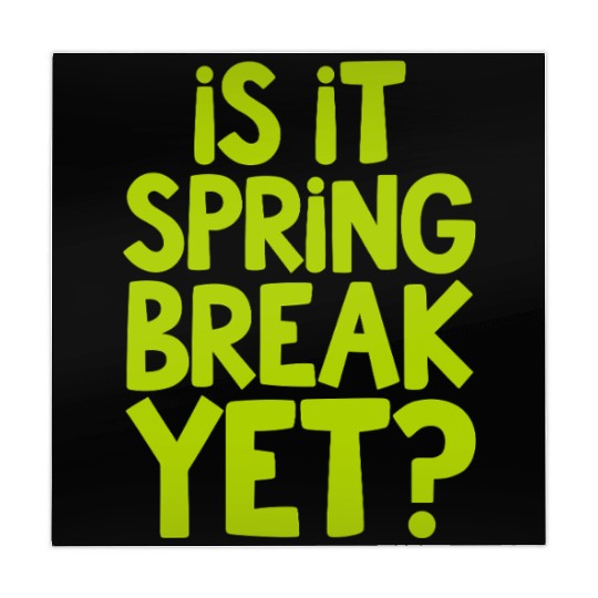 Spring Break Countdown Saying Quote Mahjong Mats