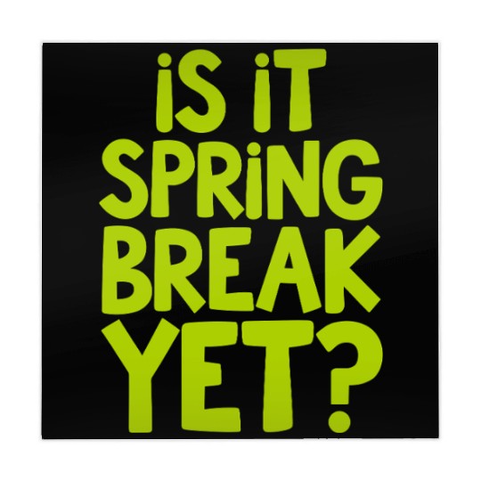 Spring Break Countdown Saying Quote Mahjong Mats