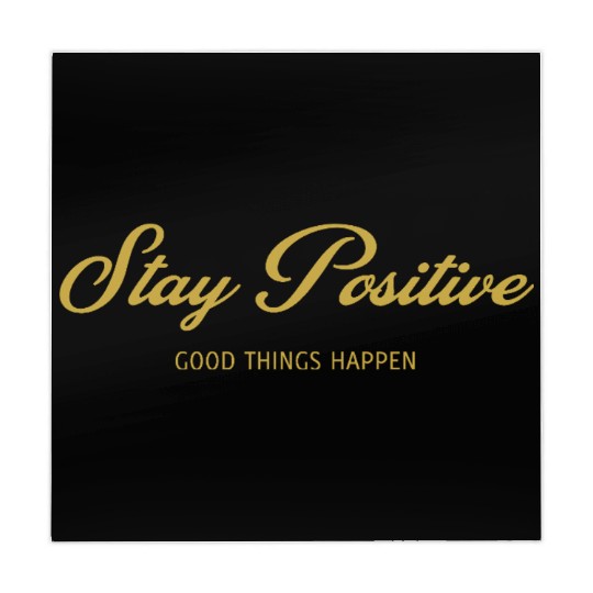 Stay Positive, GOOD THINGS HAPPEN, Unique Mahjong Mats