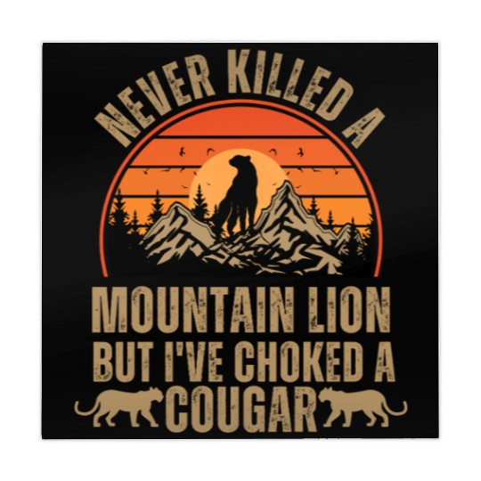 Never Killed A Mountain Lion Mahjong Mats