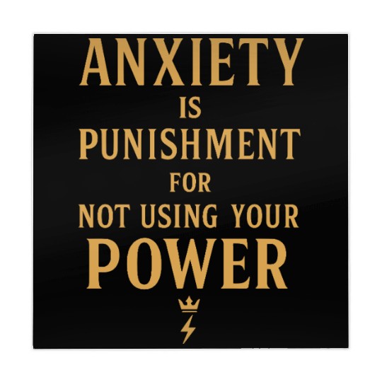 Anxiety Is Punishment For Not Using Your Power Mahjong Mats
