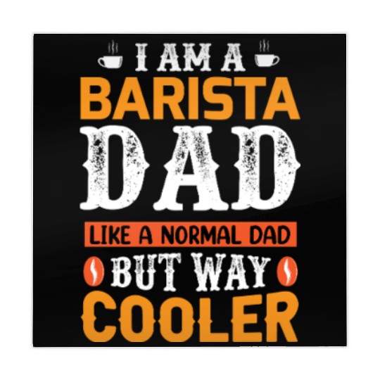 I Am a Barista Dad – Like a Normal Dad But Way Coo Mahjong Mats