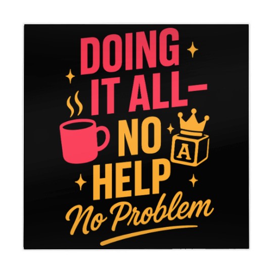 Single Mom Life Chaos Coordinator Wine Coffee Mahjong Mats