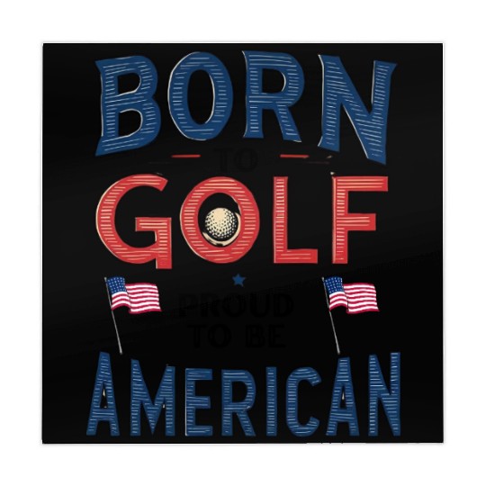 Born to Golf, Proud to Be American - Patriotic Mahjong Mats