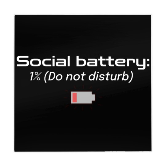 Social battery: 1% (Do not disturb) Mahjong Mats
