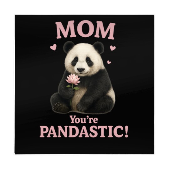 Mom, You're Pandastic – Realistic Panda Mother's D Mahjong Mats