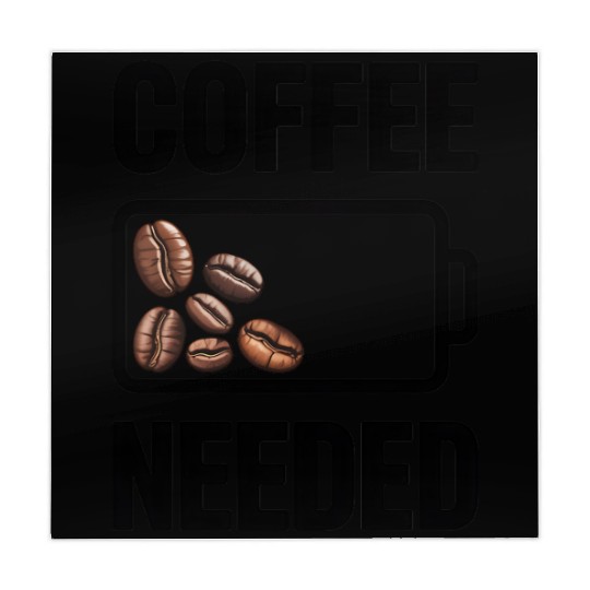 Coffee Needed Funny Morning Coffee Quote Mahjong Mats