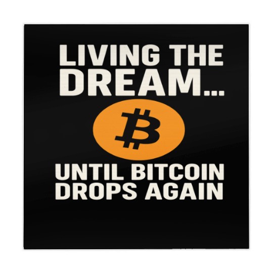 Living the Dream Until Bitcoin Drops Mahjong Mats