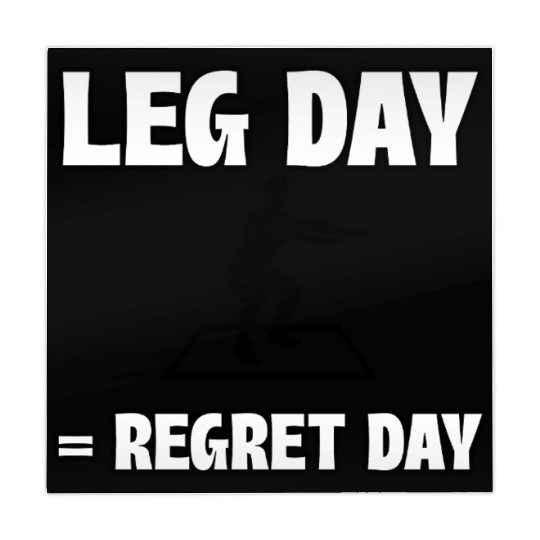 Leg Day = Regret Day Mahjong Mats