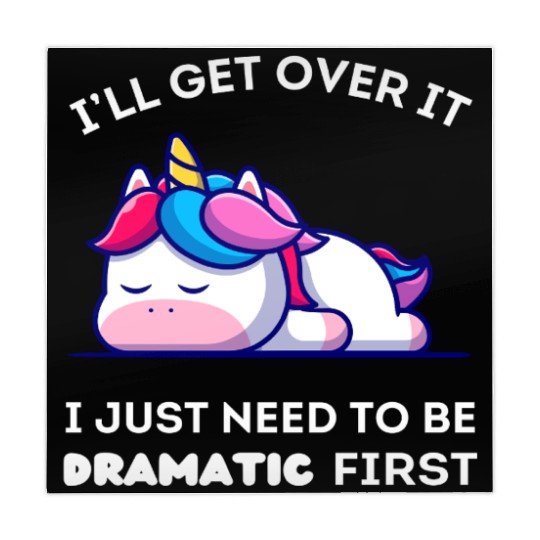 I'll Get Over It I Just Need to Be Dramatic First. Mahjong Mats