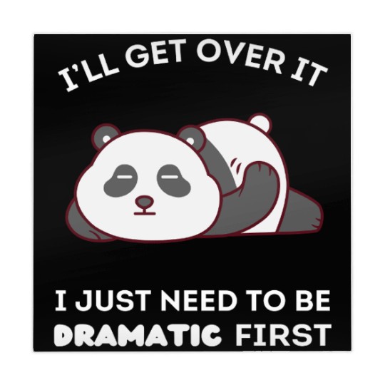 I'll Get Over It I Just Need to Be Dramatic First Mahjong Mats