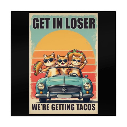 Get in Loser- We're Getting Tacos Mahjong Mats