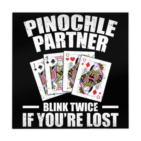 Pinochle Partner Blink Twice If You're Lost Mahjong Mats