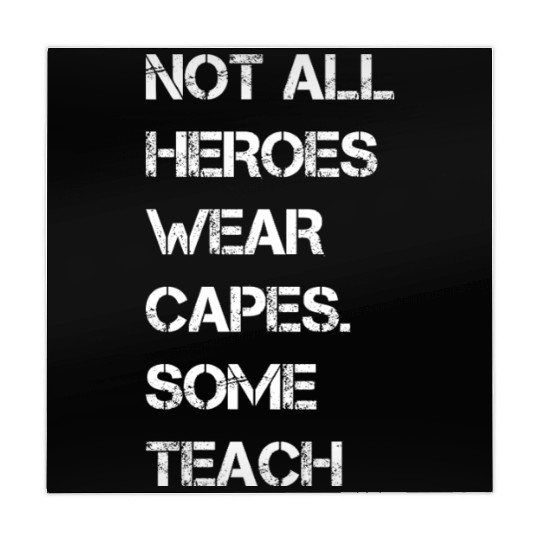 Not All Heroes Wear Capes Some Teach Mahjong Mats