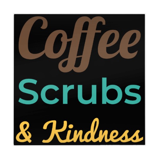 Coffee Scrubs Kindness Mahjong Mats