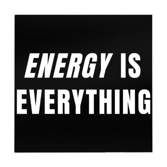 Dynamic Energy Is Everything Typography Mahjong Mats