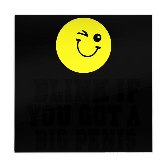 BLINK IF YOU GOT A BIG PENIS Mahjong Mats