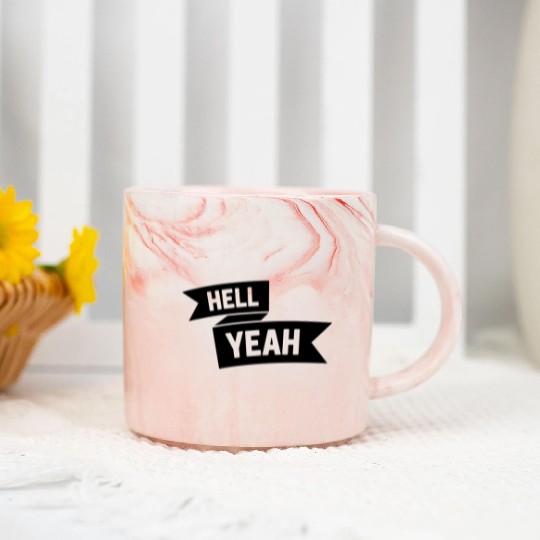 Hell Yeah Banner Marble Mugs
