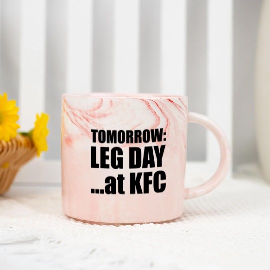 Tomorrow Leg Day Marble Mugs