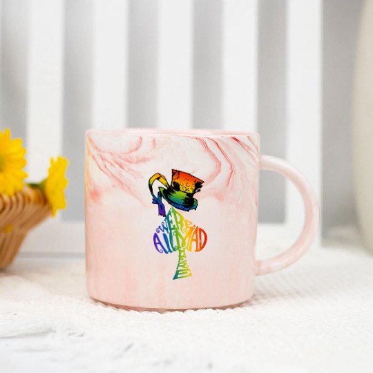 Alice in Wonderland | Were All Mad Here | Mad Hatter | LGBT Rainbow Marble Mugs
