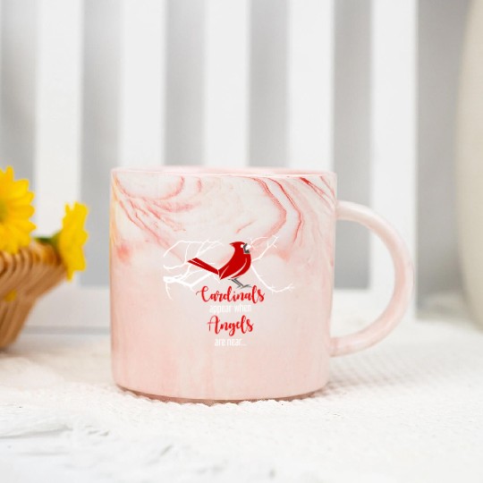 Cardinals Appear When Angels Are Near Bird Animal Marble Mugs