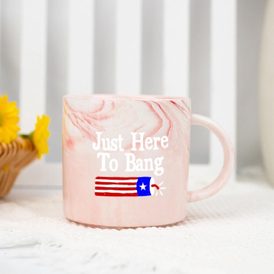 Just Here to Bang Funny Fireworks 4th of July Pun Marble Mugs