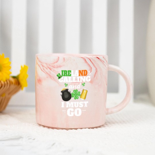ireland is calling and i must go I Funny St Marble Mugs