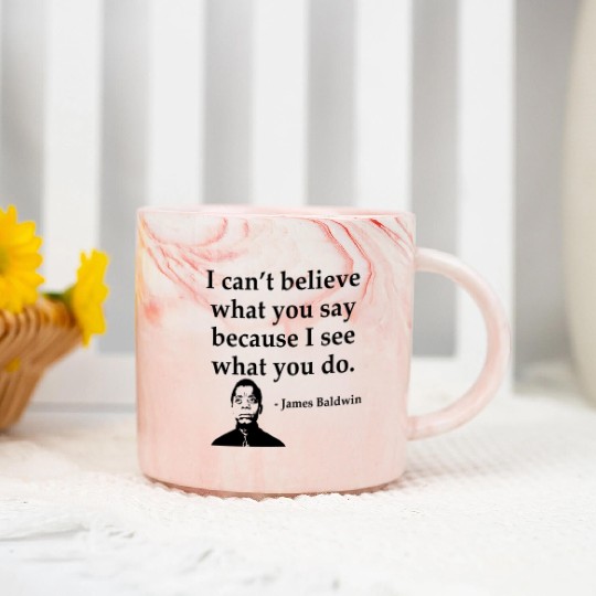 Black History Marble Mugs james Baldwin I Can t Believ