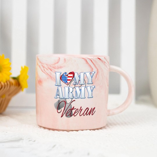 I Love My Army Veteran Patriotic Men Women Marble Mugs