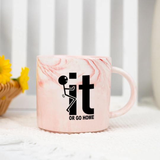Fuck It Or Go Home Stick Figure Gift Idea Marble Mugs