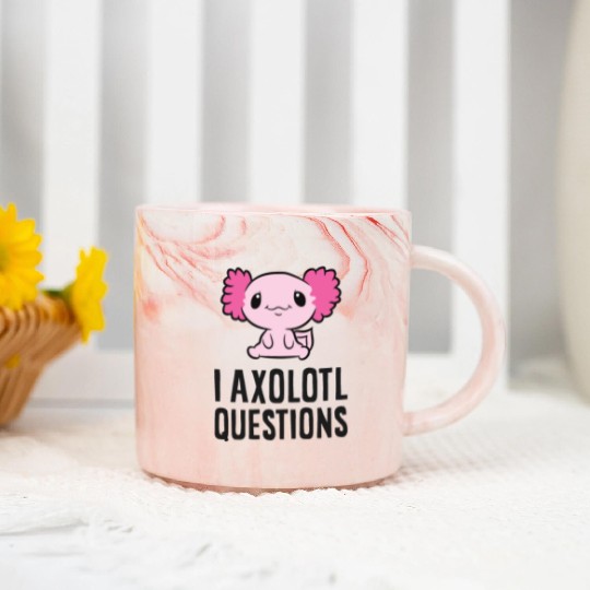I Axolotl Questions Pet Axolotl Cute Axolotl Marble Mugs