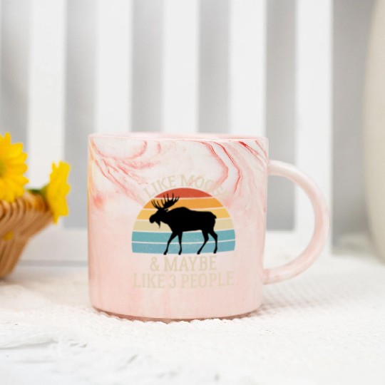 I Like Moose and Maybe Like 3 People Marble Mugs