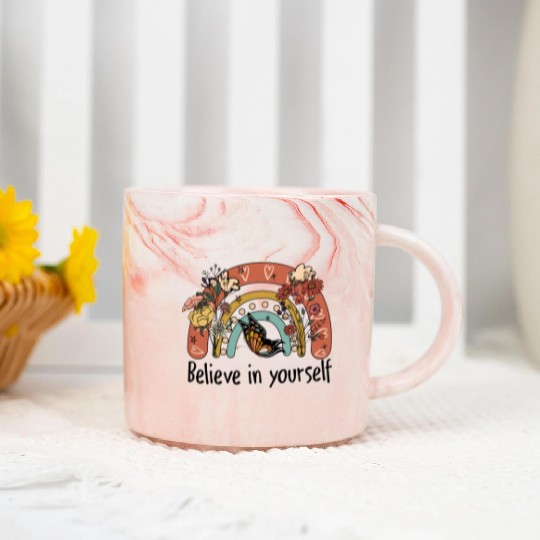 Believe in yourself sublimation Marble Mugs