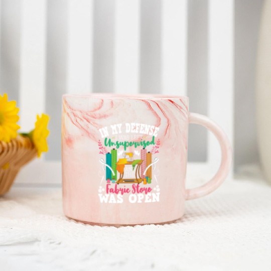 Unsupervised And The Fabric Store Was Open Sewing Marble Mugs