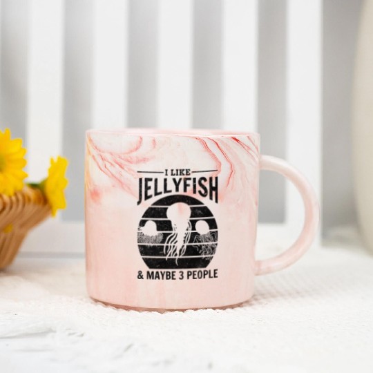 I Like Jellyfish & Maybe 3 People Jellyfish Lover Marble Mugs